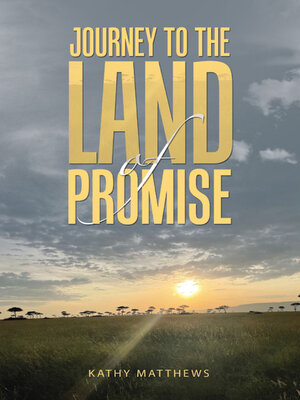 cover image of Journey to the Land of Promise
